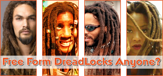 Free form dreadlocks anyone