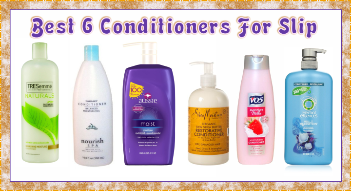 best-6-conditioners-for-slip