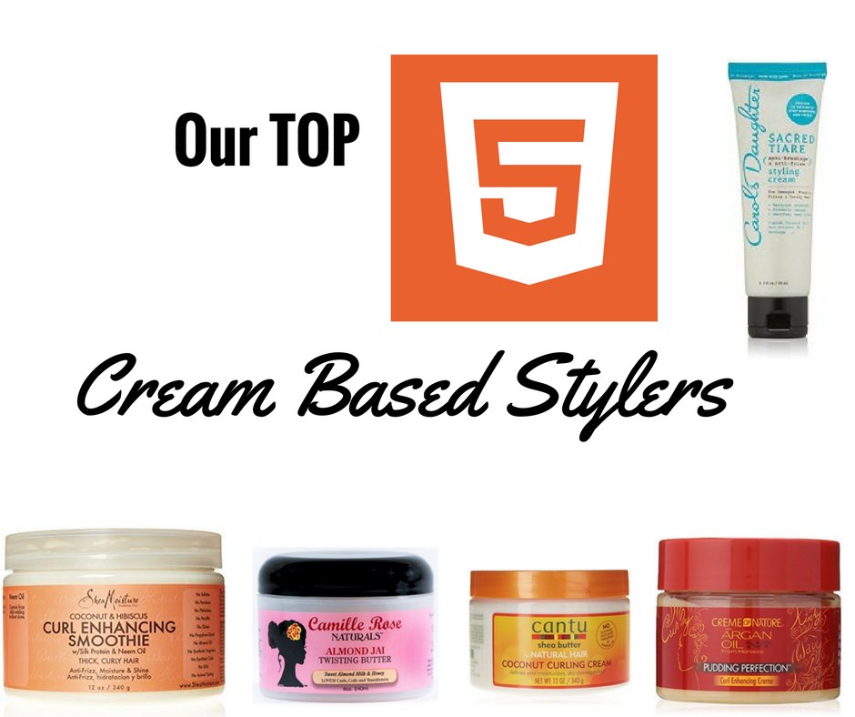 5 Best Cream Based Stylers For Natural Hair Black Hair Information