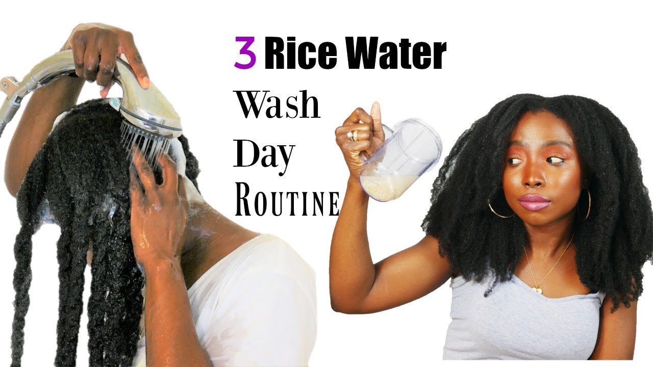 3 Rice water Fast Hair Growth Wash Day Routine - Black ...
